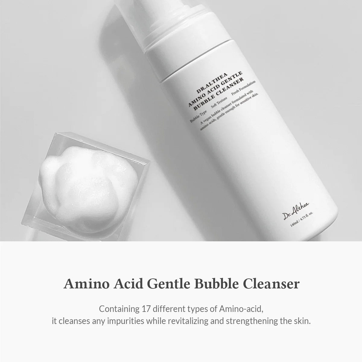 Dr. Althea - Amino Acid Gentle Bubble Cleanser - 140ml